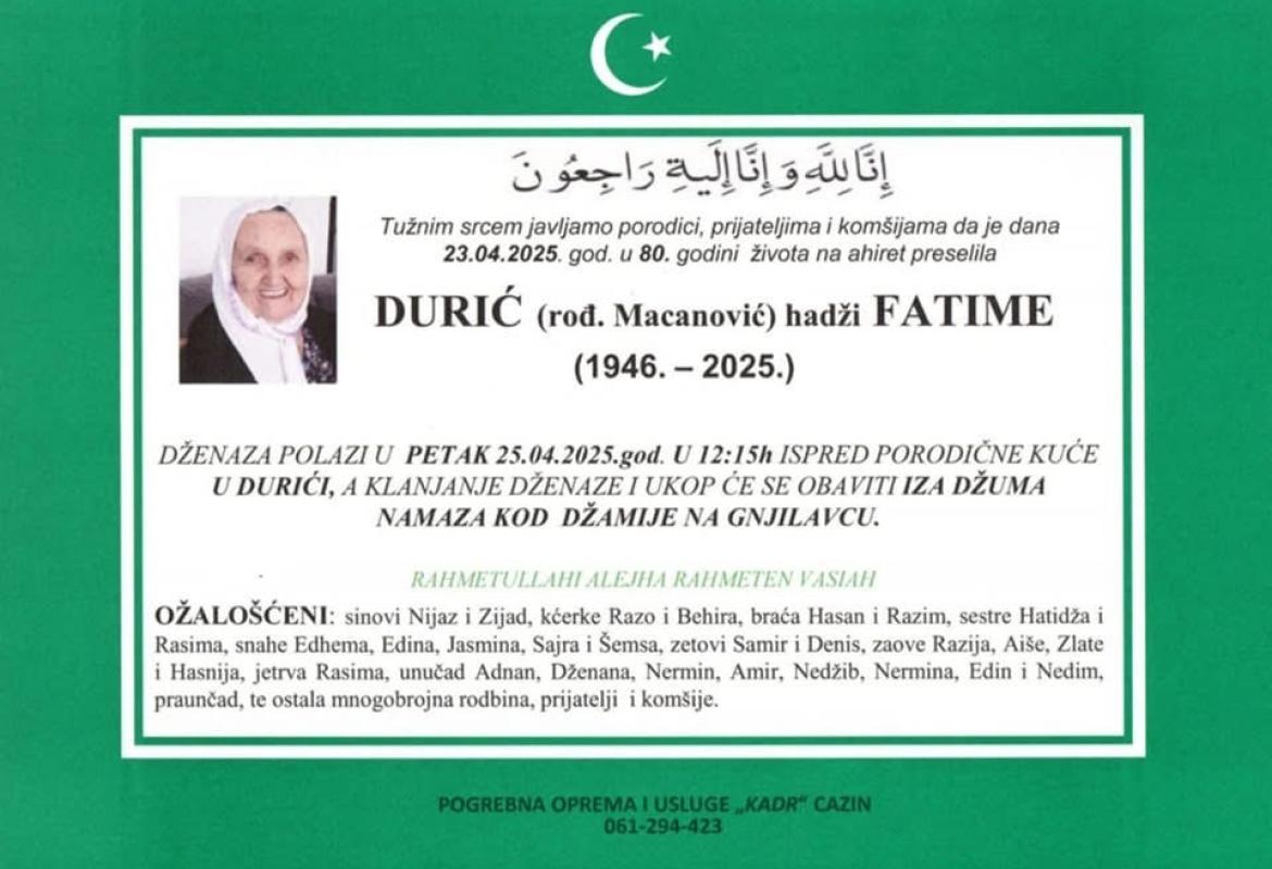 Na Ahiret preselila Durić (rođ. Macanović) hadži Fatime