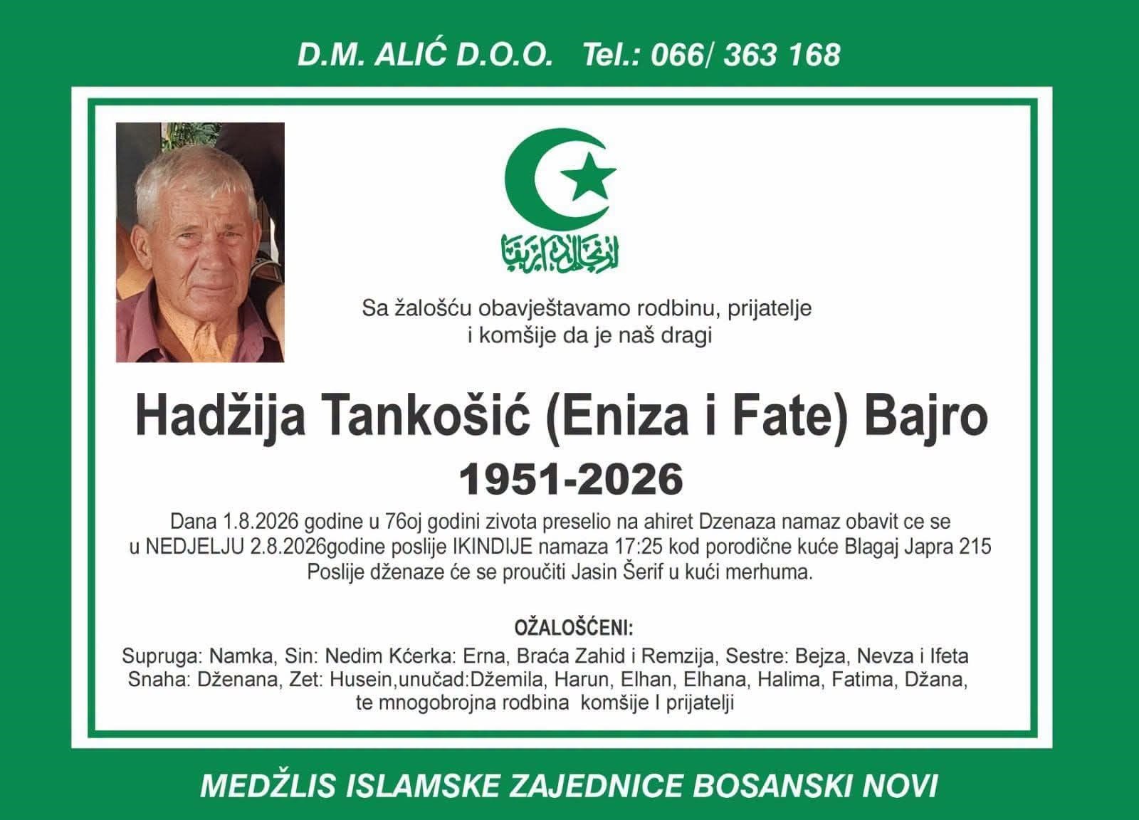 Na Ahiret preselio Hadžija Tanko&scaron;ić (Eniza i Fate) Bajro