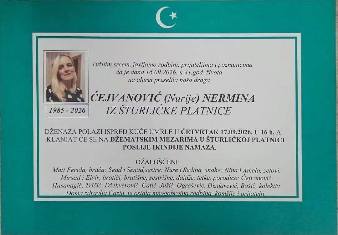 S tugom obavje&scaron;tavamo: Na Ahiret preselila Ćejvanović (Nurije) Nermina