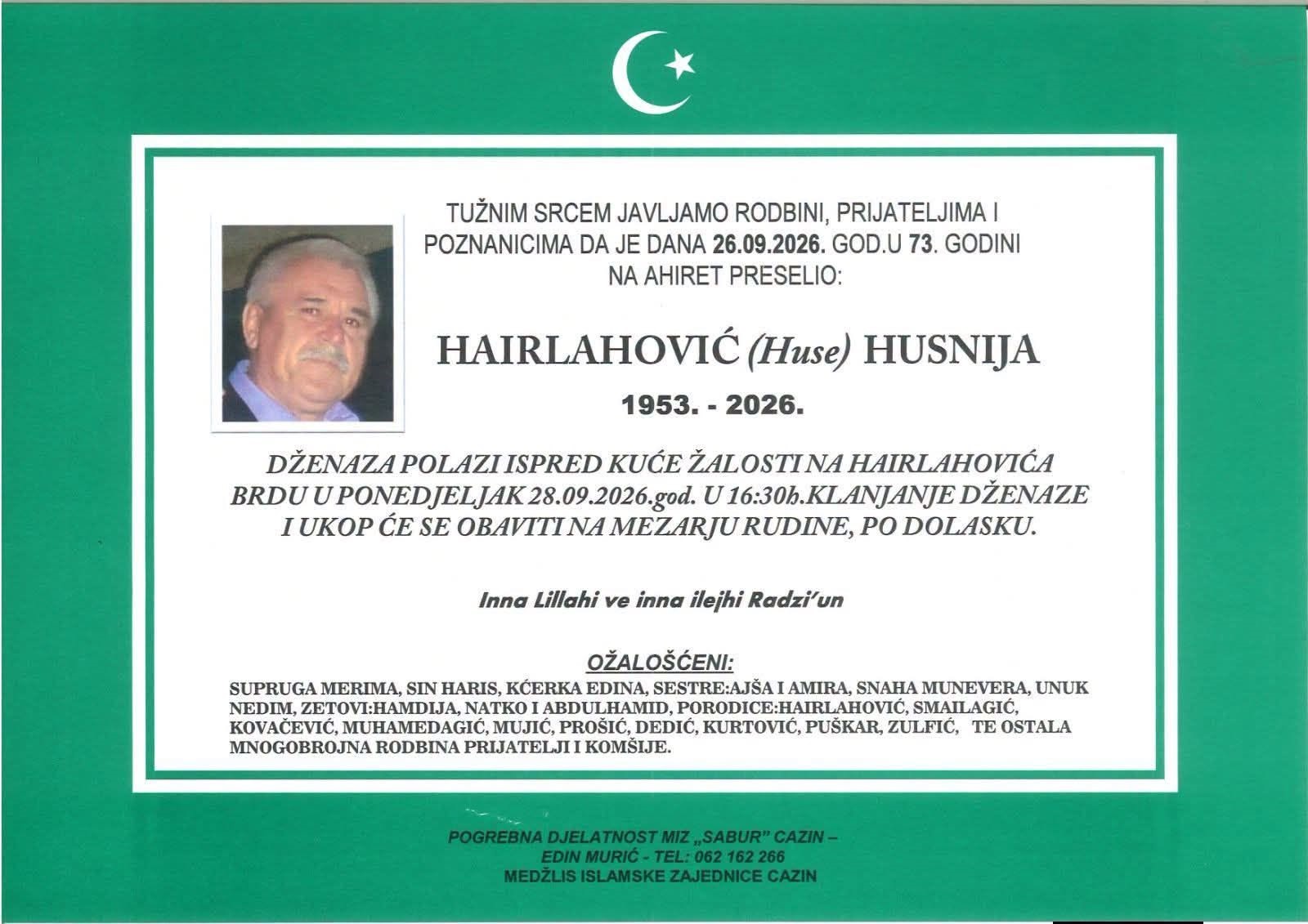 S tugom obavje&scaron;tavamo: Na Ahiret preselio Hairlahović (Huse) Husnija