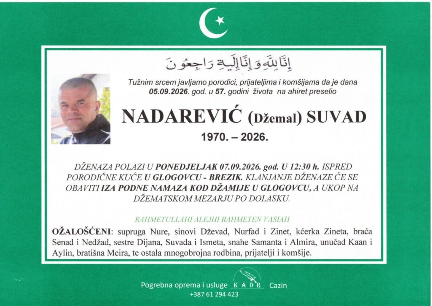 S tugom obavje&scaron;tavamo: Na Ahiret preselio Nadarević (Džemal) Suvad