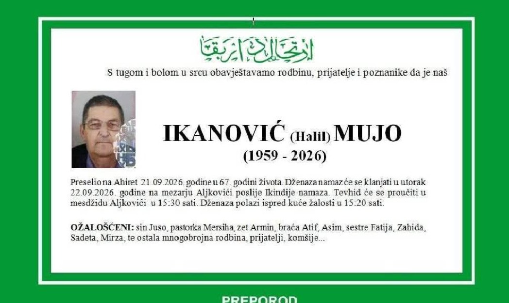 S tugom obavje&scaron;tavamo: Na Ahiret preselio Ikanović (Halil) Mujo