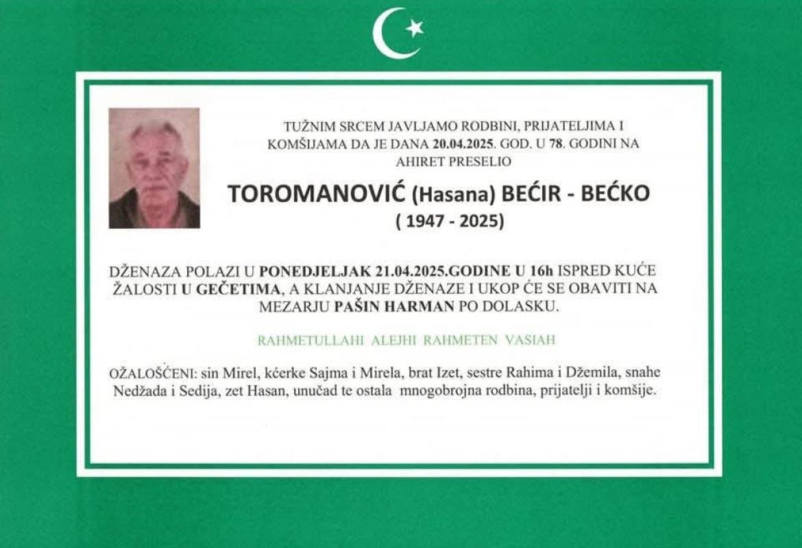 Na ahiret preselio TOROMANOVIĆ (Hasana) BEĆIR-BEĆKO