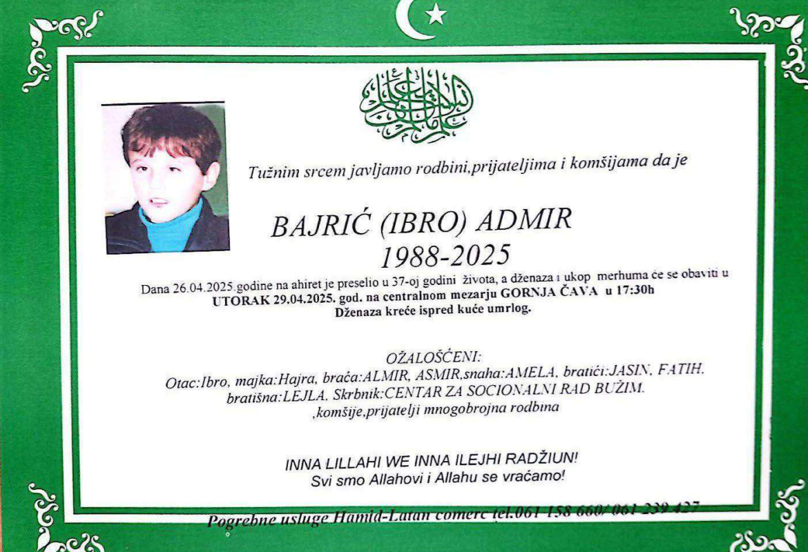 Na ahiret preselio Bajrić (Ibro) Admir Na ahiret preselio Bajrić (Ibro) Admir