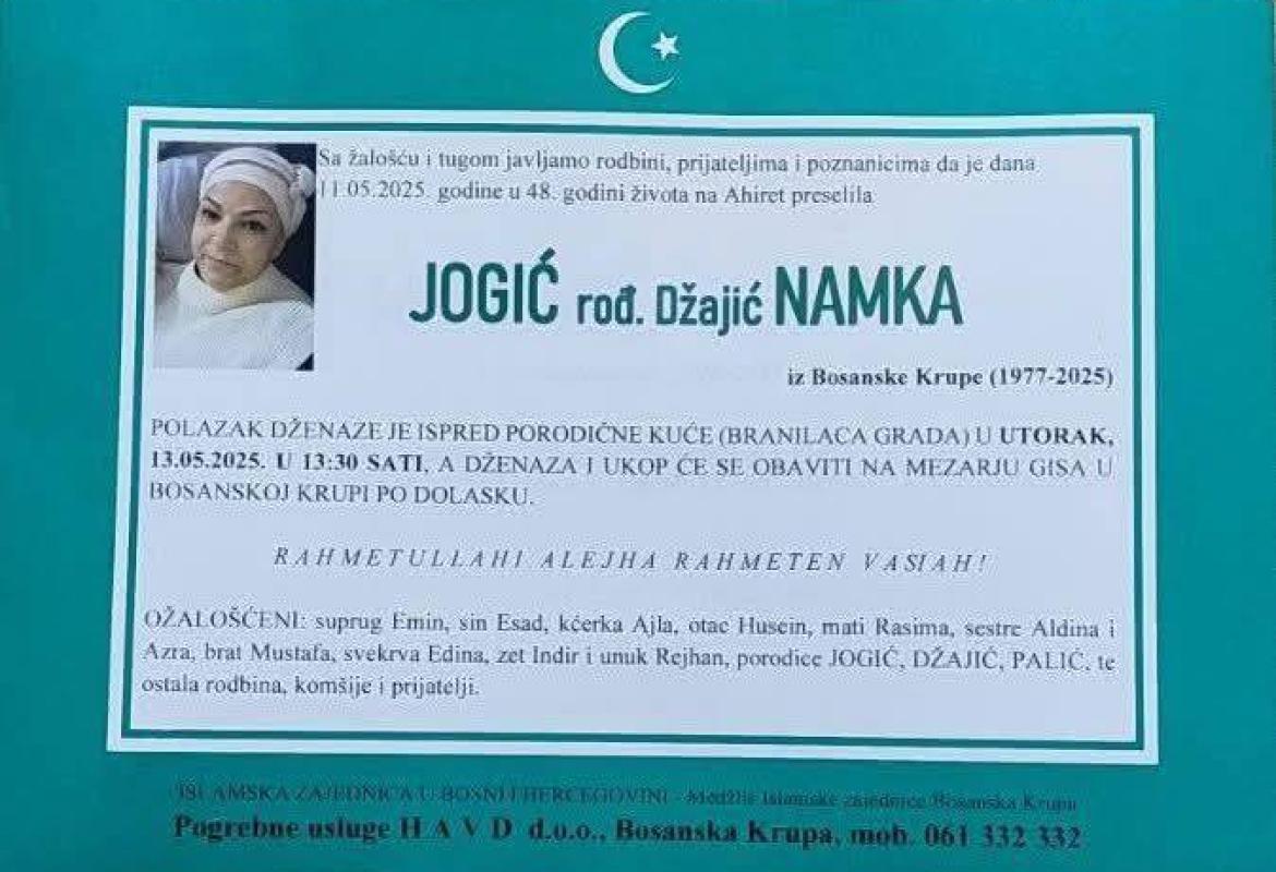 Na ahiret preselila JOGIĆ (rođ. Džajić) NAMKA Na ahiret preselila JOGIĆ (rođ. Džajić) NAMKA