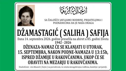 S tugom obavje&scaron;tavamo: Na Ahiret preselila Džamastagić (Saliha) Safija