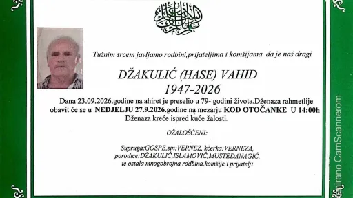 S tugom obavje&scaron;tavamo: Na Ahiret preselio Džakulić (Hase) Vahid