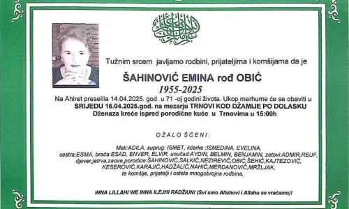 Na ahiret preselila &Scaron;ahinović (rođ. Obić) Emina